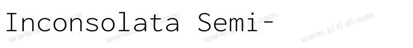 Inconsolata Semi字体转换